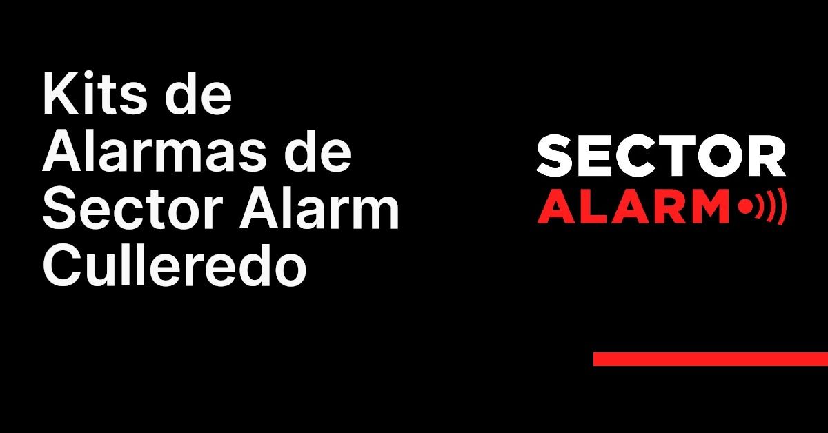 Kits de Alarmas de Sector Alarm Culleredo
